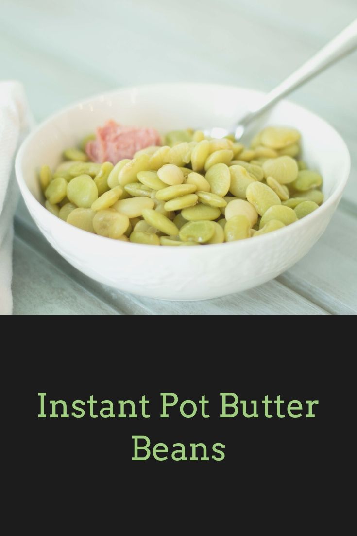 Butter Beans in the Instant Pot - The Buttered Home