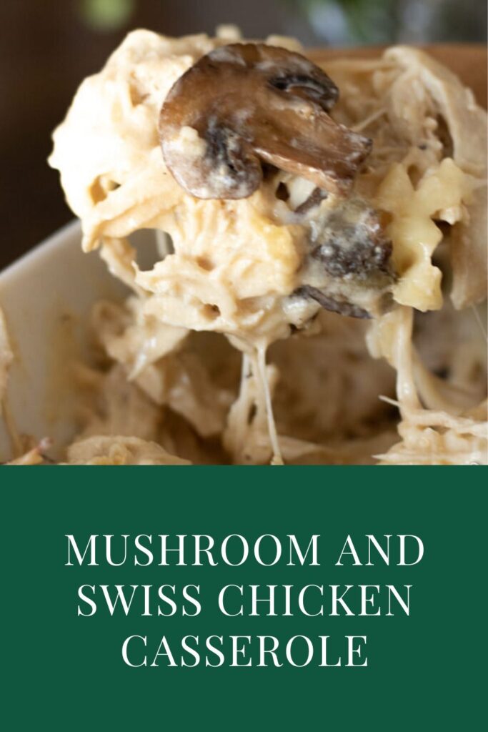 Mushroom Swiss Chicken Casserole