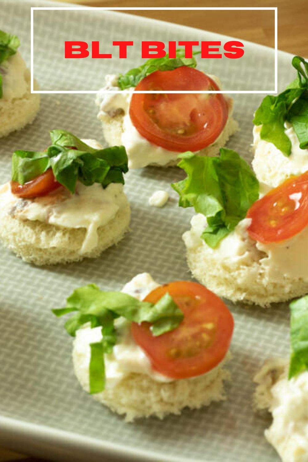 Bacon Lettuce Tomato Bites The Buttered Home