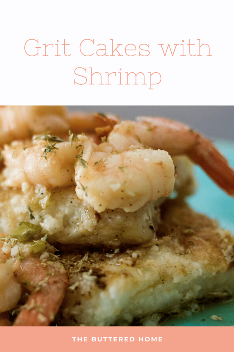 grit cakes with shrimp pin for pinterest