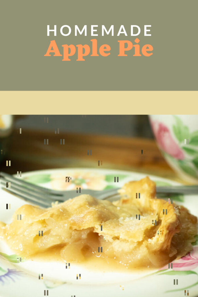 Homemade Apple Pie pin for pinterest