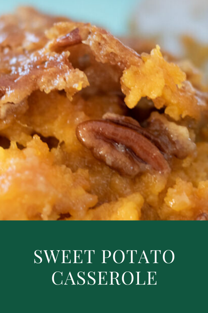 sweet potato casserole pin for pinterest