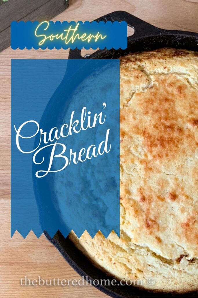 Cracklin' Cornbread - The Buttered Home