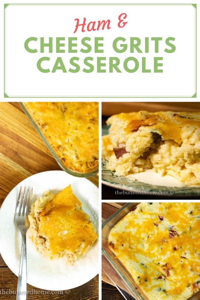 Ham and Cheese Grits Casserole Pin