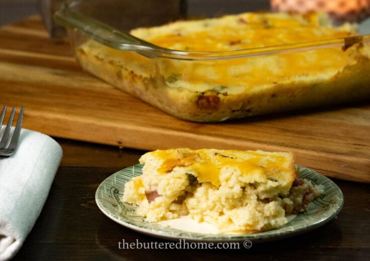 Ham and Cheese Grits Casserole - The Buttered Home