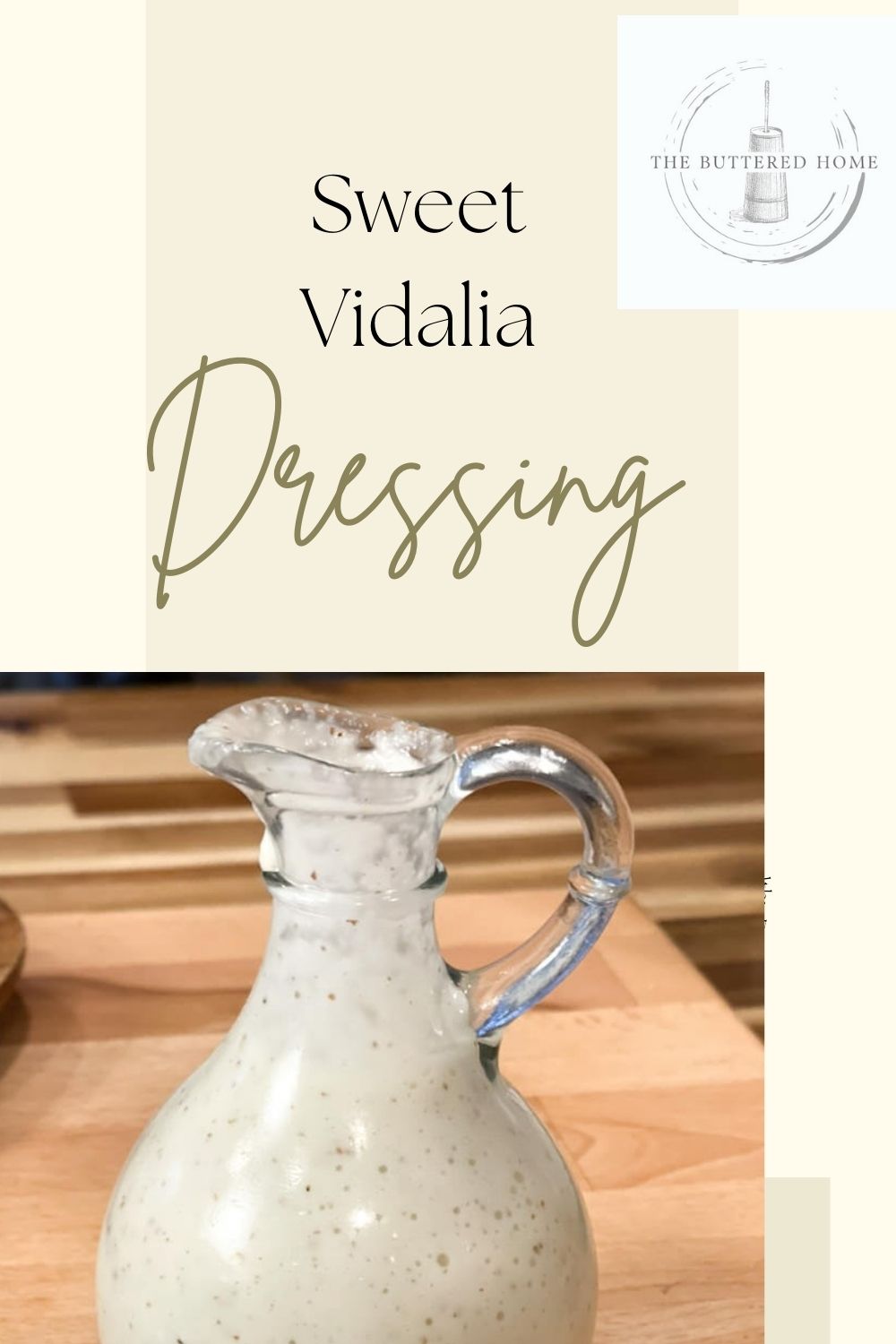 Sweet Vidalia Onion Dressing The Buttered Home