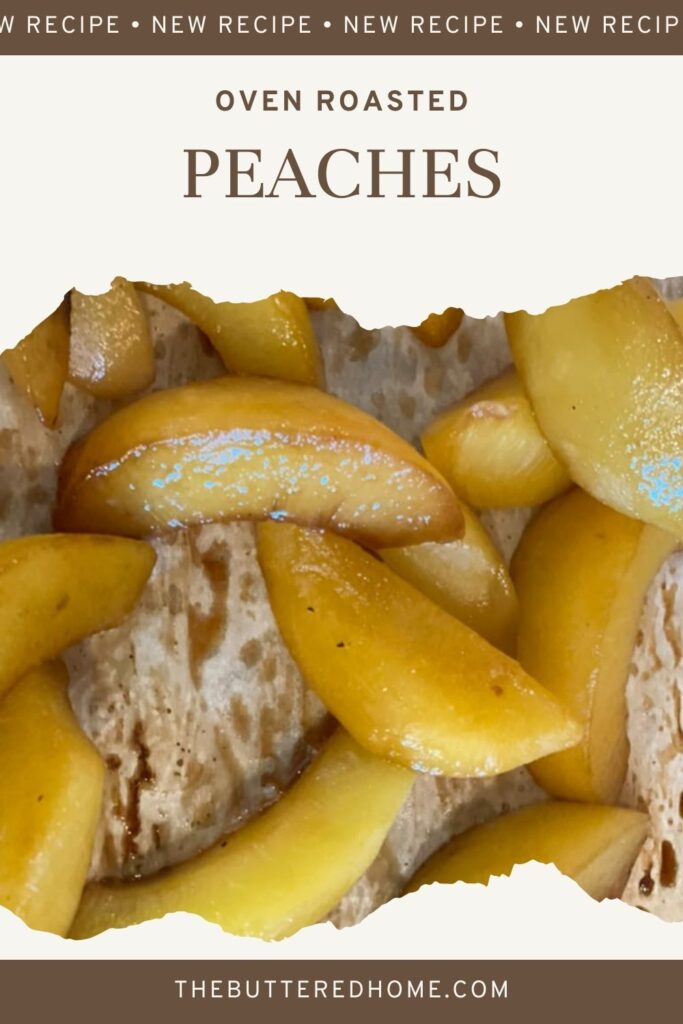 roasted peaches pin for pinterest