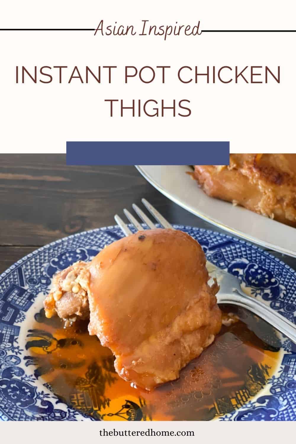 Asian BBQ Chicken Thighs - The Buttered Home