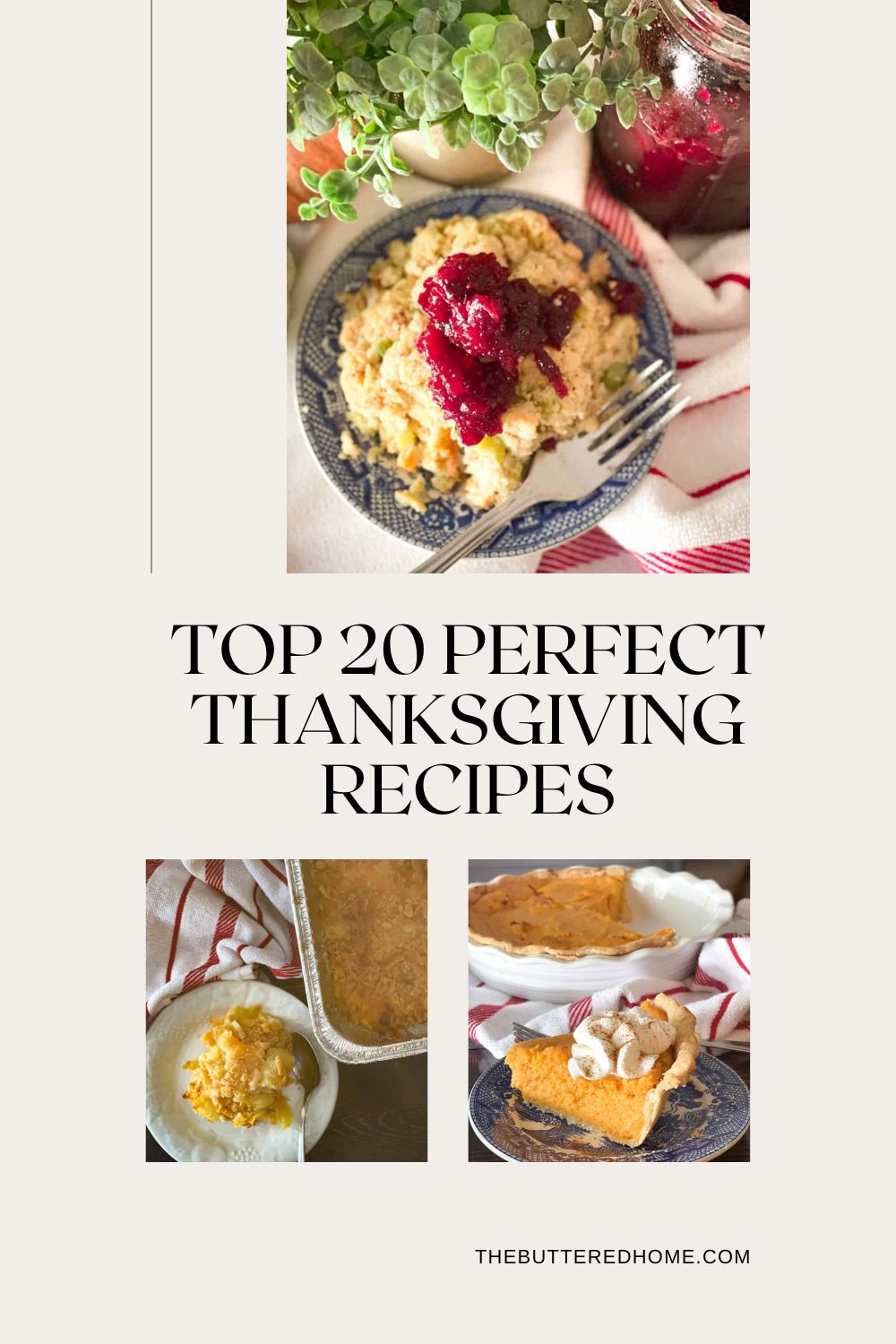 Top 20 Best Recipes for the Perfect Thanksgiving - The Buttered Home