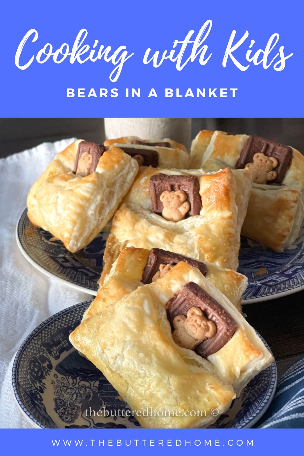 Cooking with Kids, Bears in a Blanket The Buttered Home