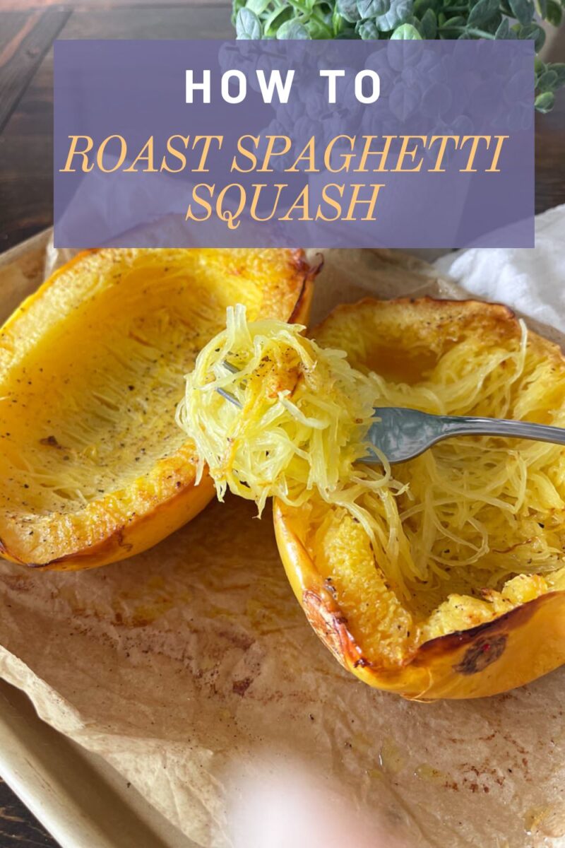 how to roast spaghetti squash pin