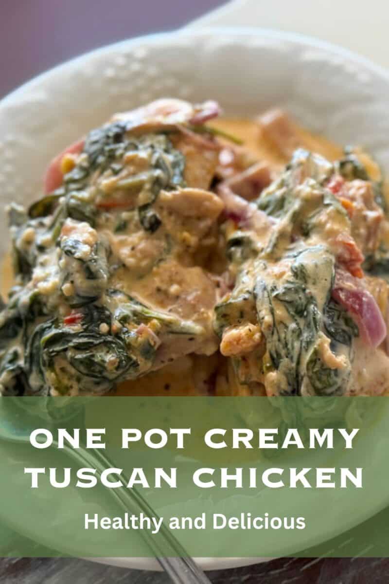 Pinterest pin for creamy tuscan chicken.
