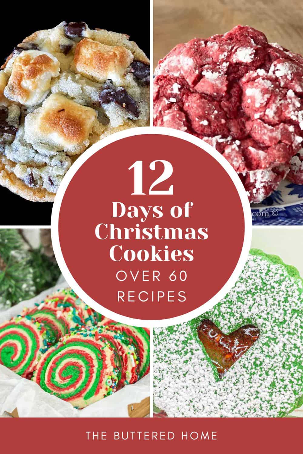 12 DAYS OF CHRISTMAS COOKIES The Buttered Home