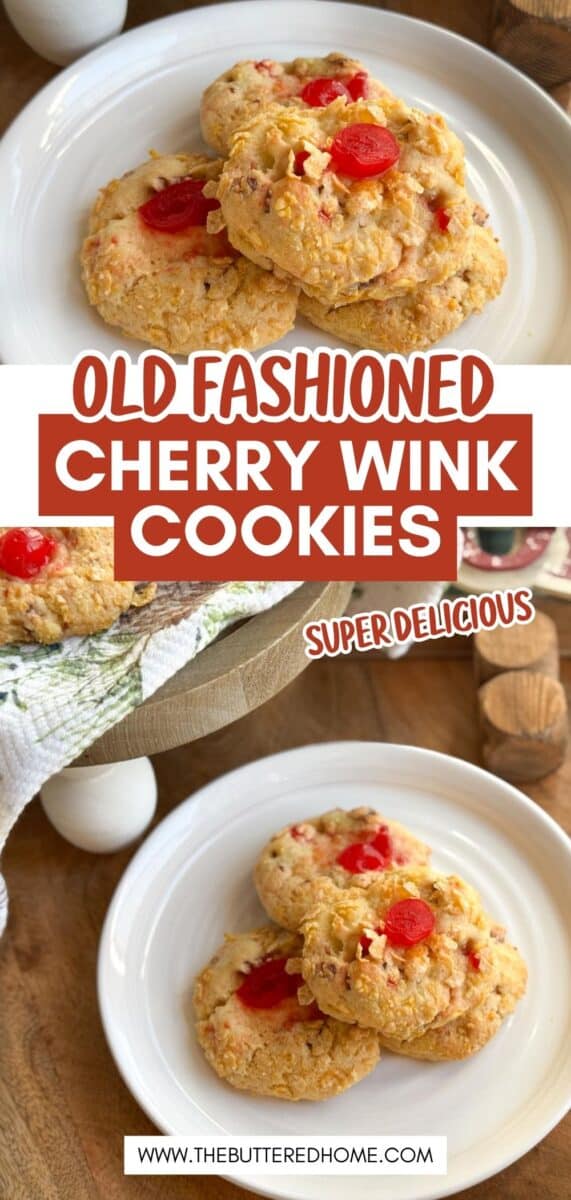 A white plate holds three cherry wink cookies topped with red cherries. Another plate with cookies is in the background. The text reads "Old Fashioned Cherry Wink Cookies Super Delicious.