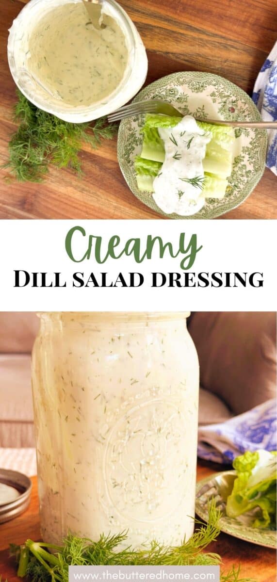 A jar of creamy dill salad dressing sits on a wooden table beside a plate with cucumber slices topped with the dressing. Fresh dill and a spoon are nearby. The text reads "Creamy Dill Salad Dressing.