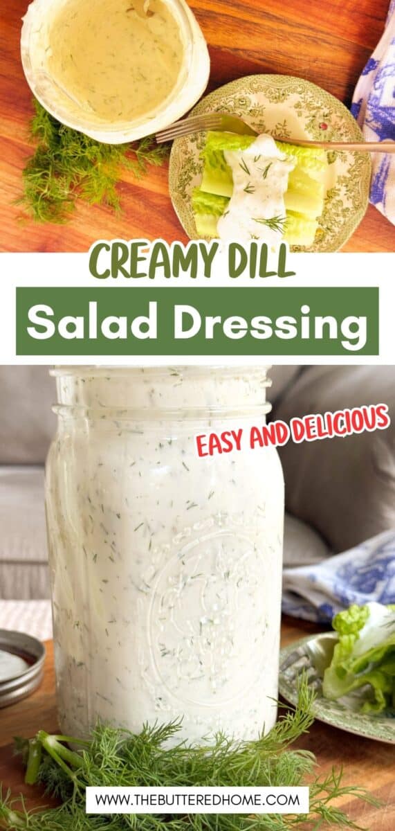 A jar of creamy dill salad dressing sits on a table next to fresh dill. Above, a plate with celery sticks topped with the dressing is shown. Text reads "Creamy Dill Salad Dressing, Easy and Delicious.