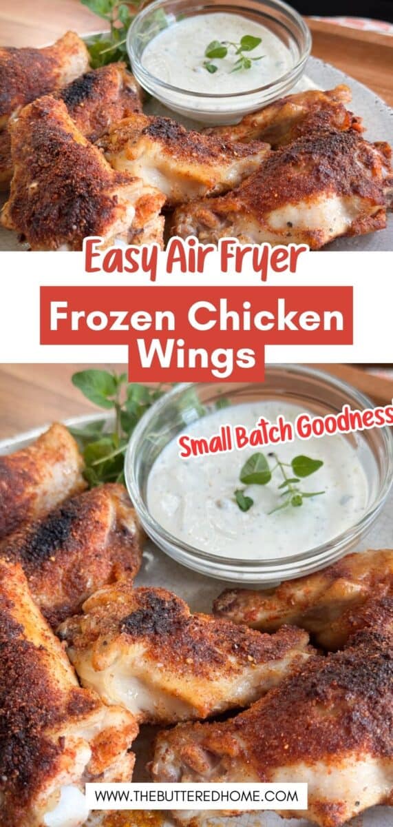 A plate of seasoned, cooked chicken wings is shown next to a bowl of ranch dipping sauce and a sprig of green herbs. Text overlays read "Easy Air Fryer Frozen Chicken Wings" and "Small Batch Goodness.