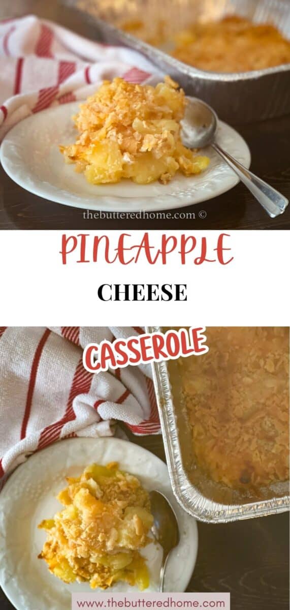 A serving of pineapple cheese casserole sits on a white plate with a spoon beside it. The casserole dish is partially visible, and a red and white cloth is in the background. Text reads "Pineapple Cheese Casserole.