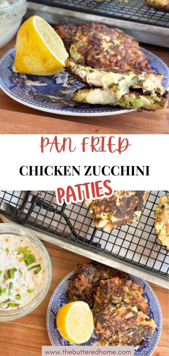 A blue plate with pan-fried chicken zucchini patties is served with a lemon wedge. Additional patties are cooling on a wire rack, and a bowl of dipping sauce is nearby. The text reads "Pan Fried Chicken Zucchini Patties.