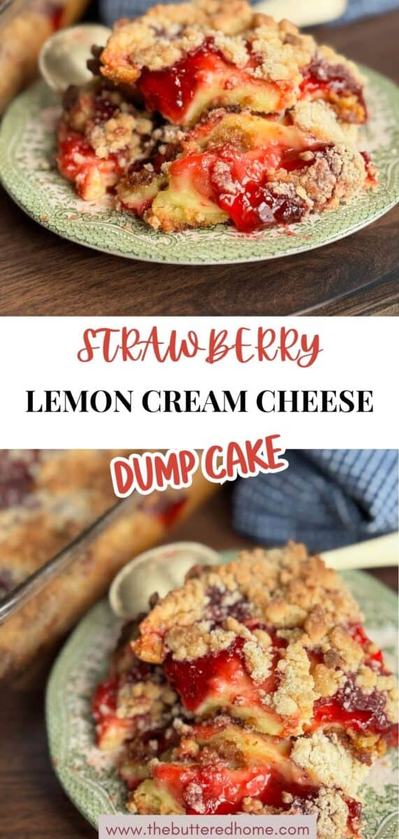 A green plate holds a slice of strawberry lemon cream cheese dump cake with visible crumb topping and strawberry filling. A spoon rests on the plate. Text reads "Strawberry Lemon Cream Cheese Dump Cake.