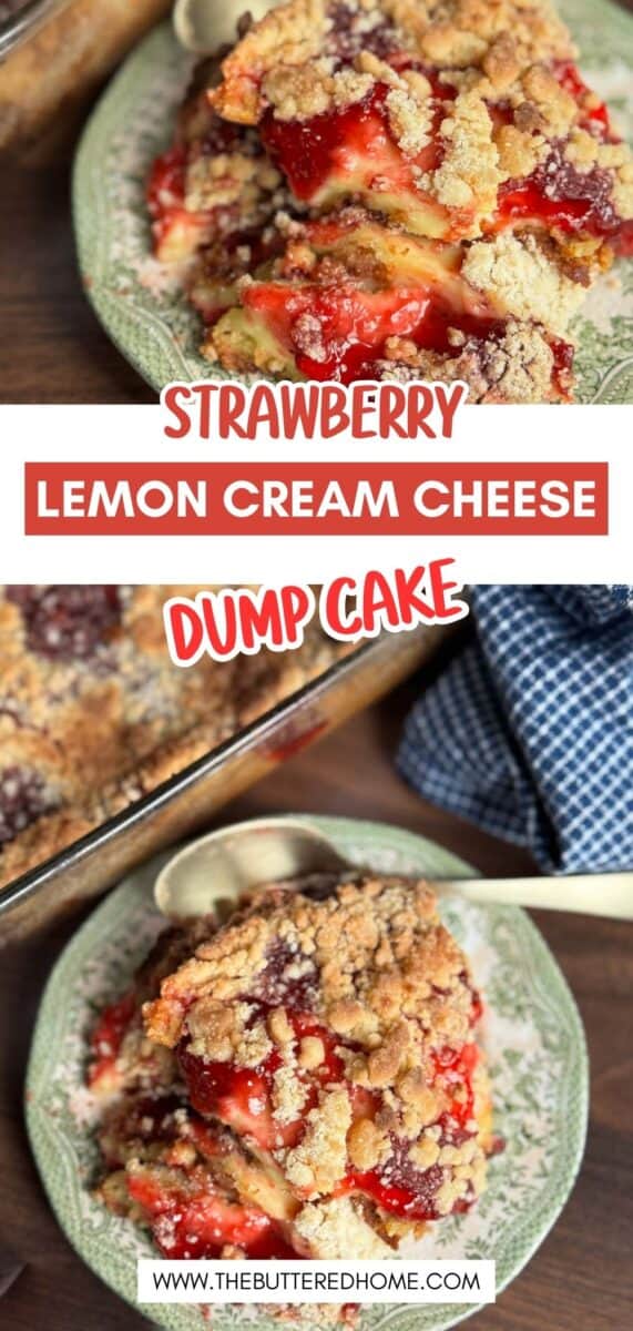 A slice of strawberry lemon cream cheese dump cake sits on a green patterned plate, topped with a crumbly streusel. A spoon rests beside the plate. The text reads: “Strawberry Lemon Cream Cheese Dump Cake.”.