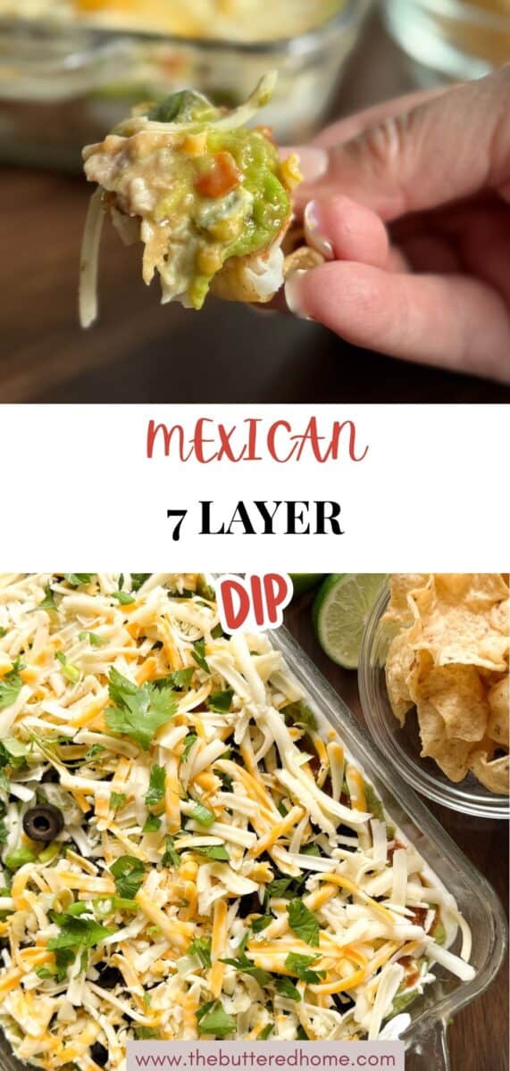 A hand holds a chip with a scoop of Mexican 7-layer dip. Below, a baking dish is filled with layers of dip topped with shredded cheese, chopped cilantro, and sliced olives. A bowl of tortilla chips sits nearby.