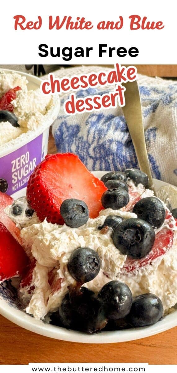 A bowl of sugar-free cheesecake dessert topped with fresh strawberries and blueberries sits in front of a container labeled "zero sugar." A blue and white towel is in the background. Text on image reads: "Sugar Free cheesecake dessert.